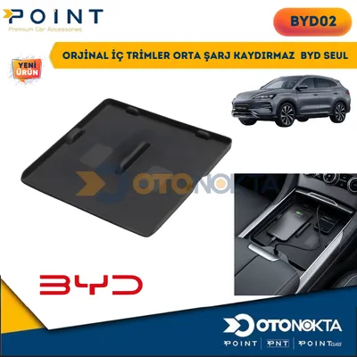 Orjinal İç Trimler Orta Şarj Kaydırmaz BYD Seul