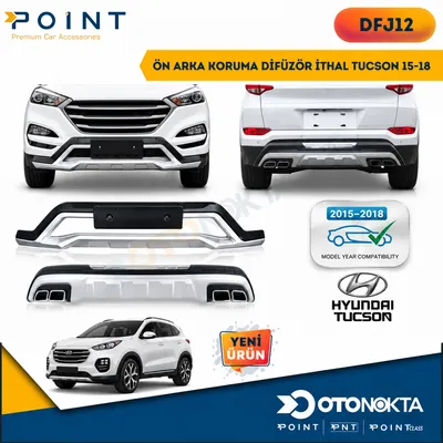 Ön Arka Koruma Difüzör Hyundai Tucson 15-18