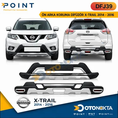 Ön Arka Koruma Difüzör Nissan İth X-Trail 2014-2016