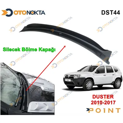 Dacia Duster 10-17 Ön Silecek Yeri Cappa