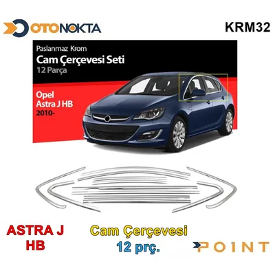 Cam Çerçevesi Krom Opel Set 12 Prç Astra J Hb