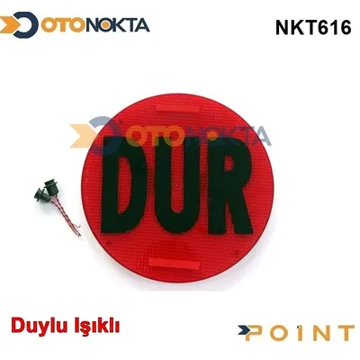 Dur Levhası Duylu Işıklı Siyah Yazılı