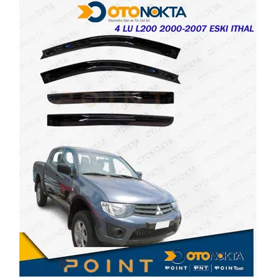 Cam Rüzgarlığı 4'lü Mitsubishi L200 2000-2007 Eski