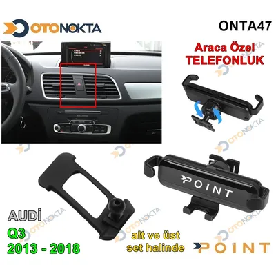 Araca Özel Telefon Tutucu Audi Q3 2013-2018