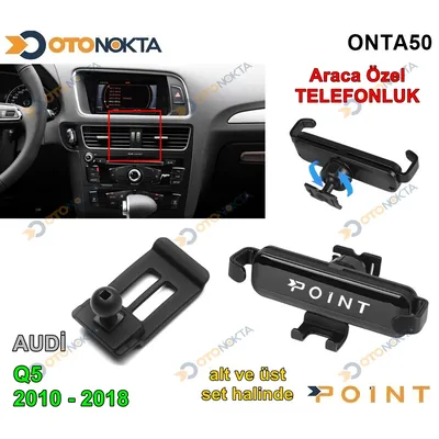 Araca Özel Telefon Tutucu Audi Q5 2010-2018