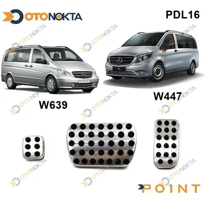 Pedal Seti Orjina Vito Otomatik Mercedes W447-W639