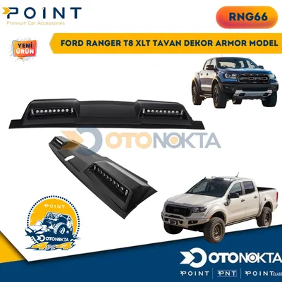 Ford Ranger T8 Xlt Tavan Dekor Armor Model