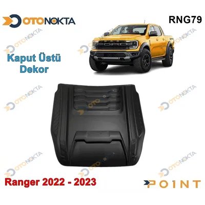 Ford Ranger T9 2022+ Ön Kaput Geniş Scuup