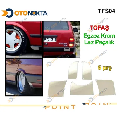 Tofaş Egzoz Krom Laz Paçalık 5 Parça