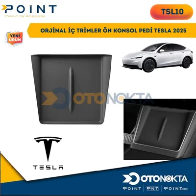 Orjinal İç Trimler Ön Konsol Pedi Tesla 2026