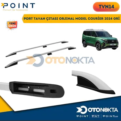 Port Tavan Çıtası Ford Orjinal Model Courier 2024 Gri